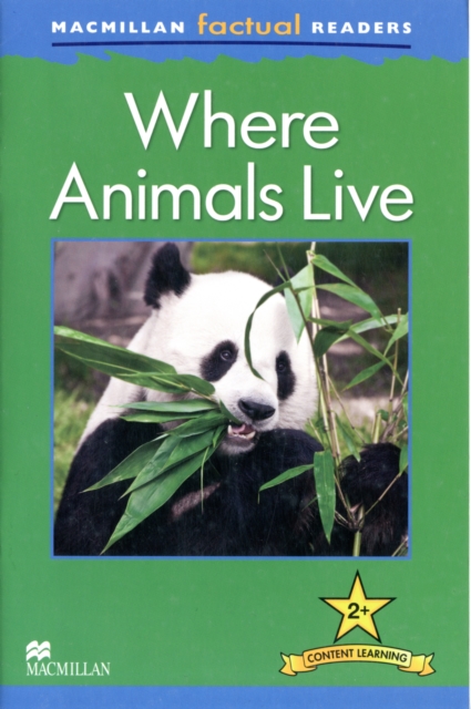 Macmillan Factual Readers: Where Animals Live, Paperback Book