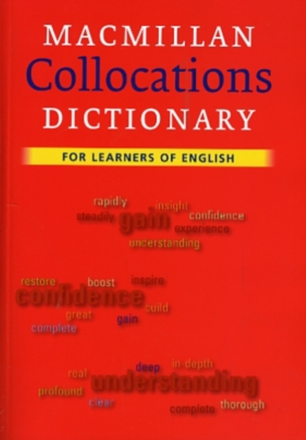 Macmillan Collocations Dictionary Paperback : MCD PB, Paperback / softback Book