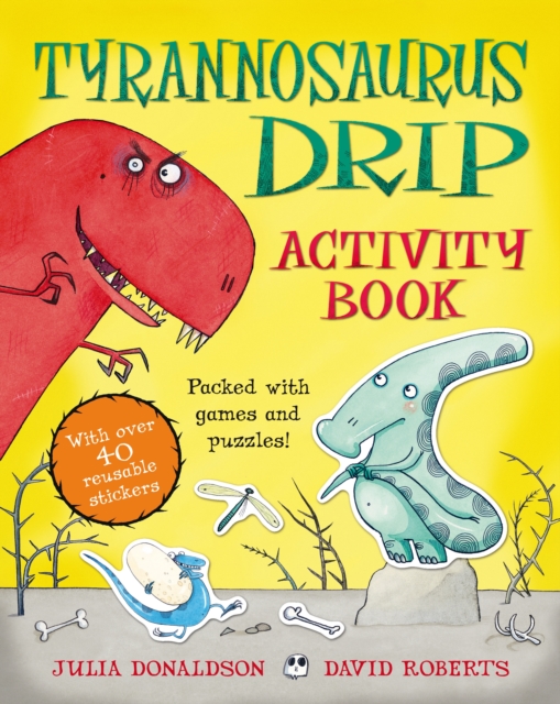 Tyrannosaurus Drip Activity Book, Paperback Book