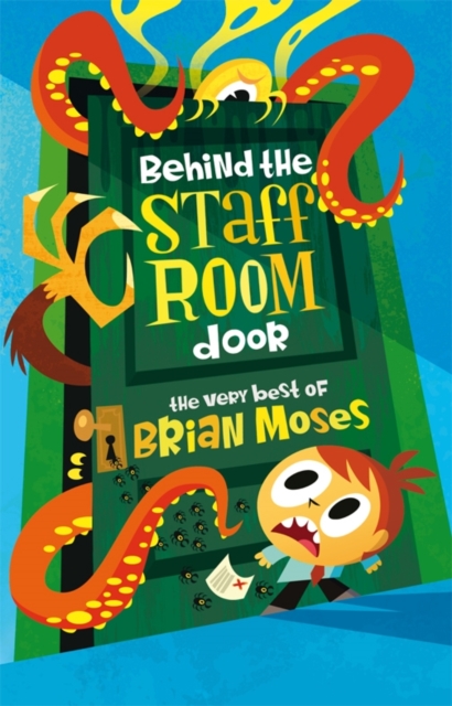 Behind the Staffroom Door : The Very Best of-, EPUB eBook