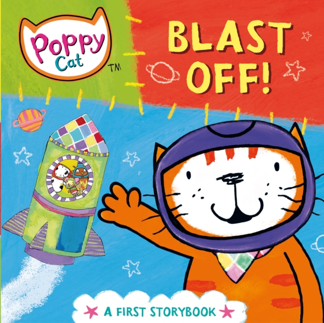 Poppy Cat TV: Blast Off!, Board book Book