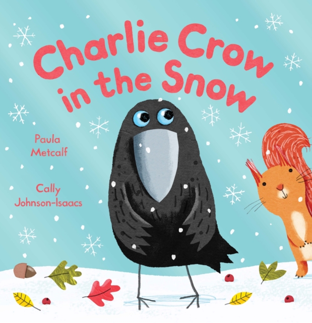 Charlie Crow in the Snow, Paperback Book