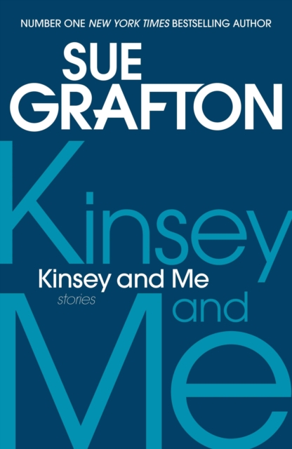 Kinsey and Me : Stories, EPUB eBook