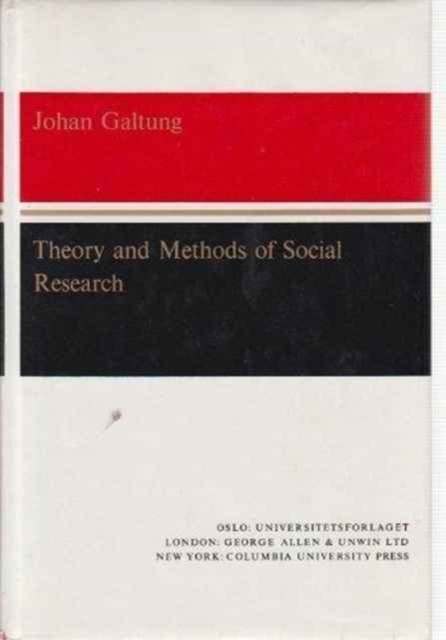 Theory and Methods of Social Research, Hardback Book
