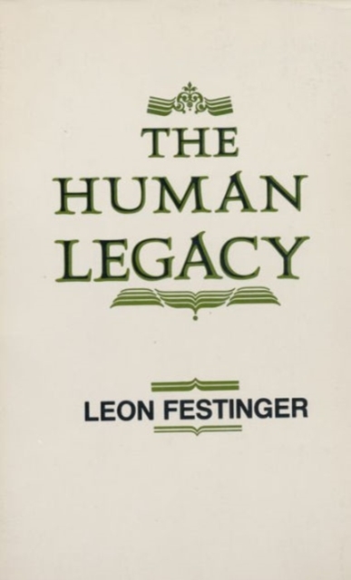 The Human Legacy, Hardback Book