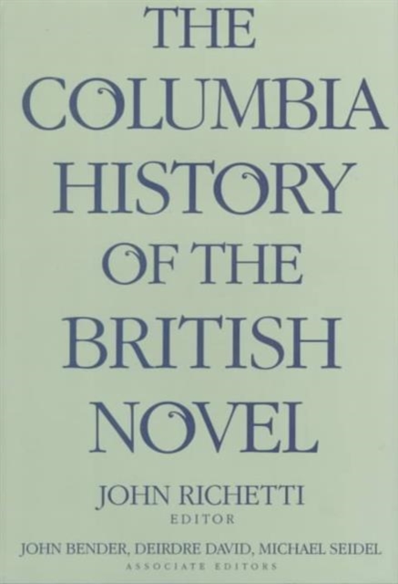 The Columbia History of the British Novel, Hardback Book