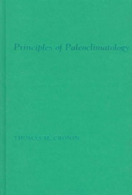 Principles of Paleoclimatology, Hardback Book
