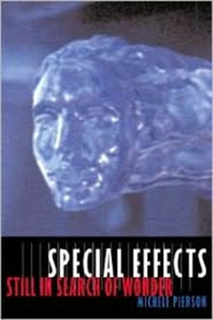 Special Effects : Still in Search of Wonder, Hardback Book