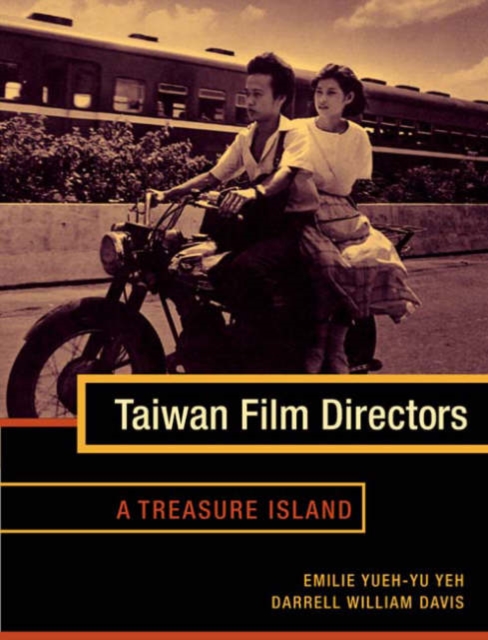 Taiwan Film Directors : A Treasure Island, Hardback Book