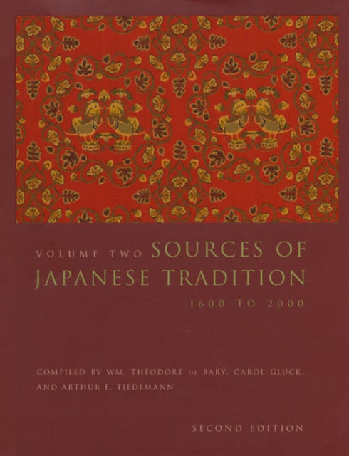 Sources of Japanese Tradition : 1600 to 2000, Hardback Book