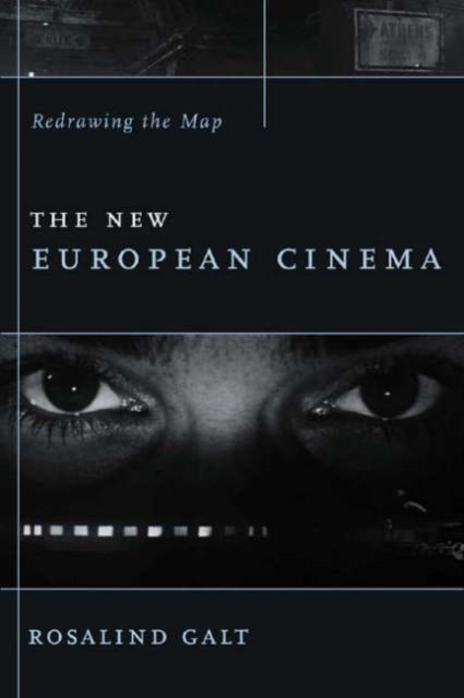 The New European Cinema : Redrawing the Map, Hardback Book