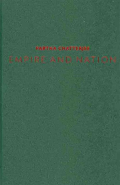 Empire and Nation : Selected Essays, Hardback Book