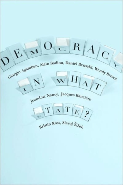 Democracy in What State?, Hardback Book