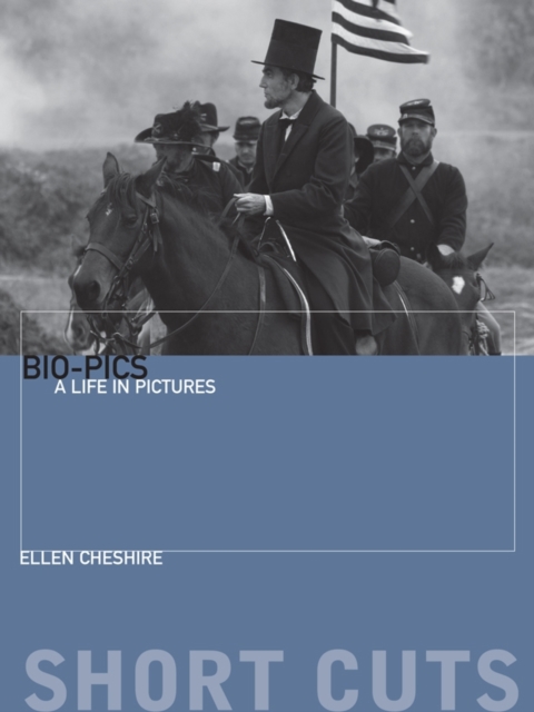 Bio-pics : A Life in Pictures, Paperback / softback Book