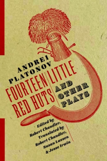Fourteen Little Red Huts and Other Plays, Hardback Book