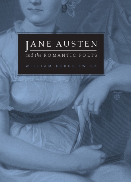 Jane Austen and the Romantic Poets, EPUB eBook