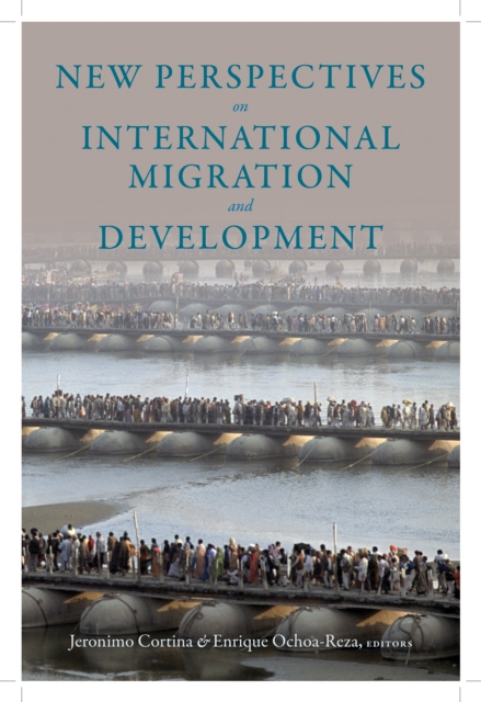 New Perspectives on International Migration and Development, EPUB eBook