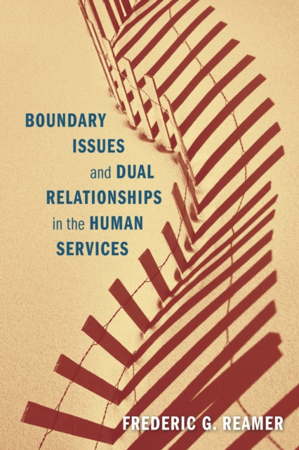 Boundary Issues and Dual Relationships in the Human Services, EPUB eBook