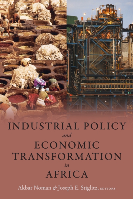 Industrial Policy and Economic Transformation in Africa, EPUB eBook