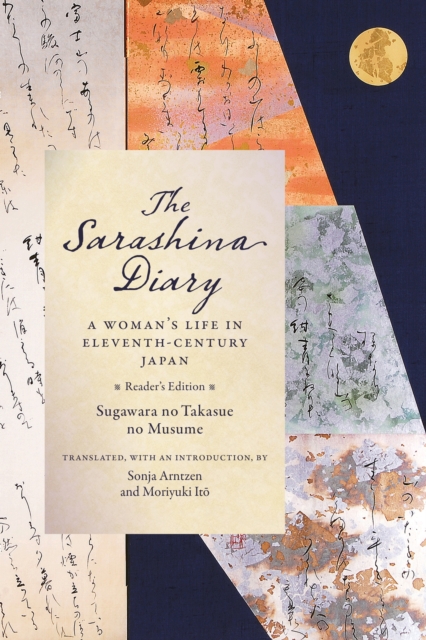 The Sarashina Diary : A Woman's Life in Eleventh-Century Japan (Reader's Edition), EPUB eBook