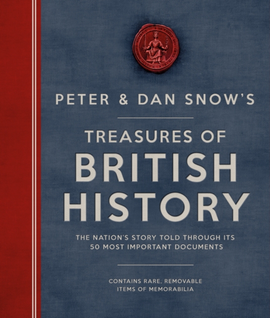 Peter & Dan Snow's Treasures of British History, Hardback Book