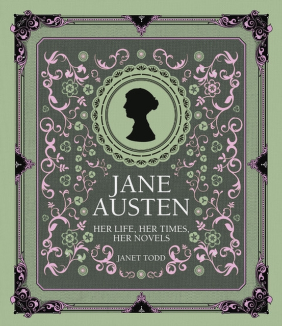 Jane Austen : Her Life, Her Times, Her Novels, Hardback Book