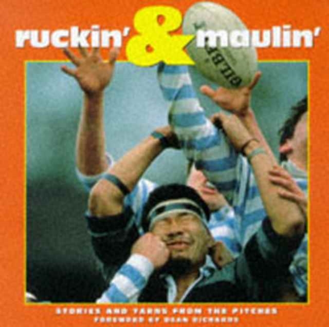 Ruckin' 'n' Maulin', Paperback / softback Book