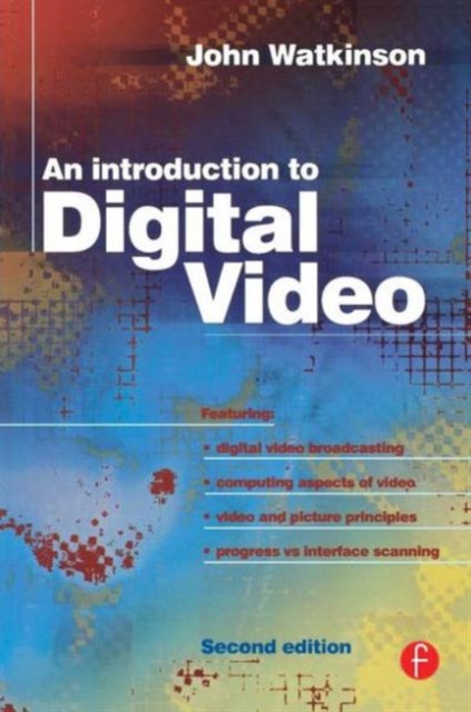 Introduction to Digital Video, Paperback / softback Book
