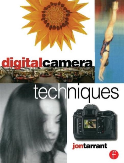 Digital Camera Techniques, Paperback / softback Book