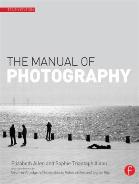 The Manual of Photography, Paperback / softback Book