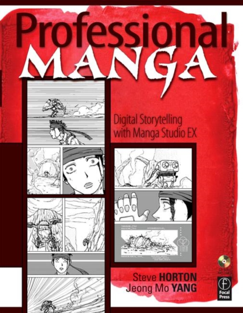 Professional Manga : Digital Storytelling with Manga Studio EX, Paperback / softback Book