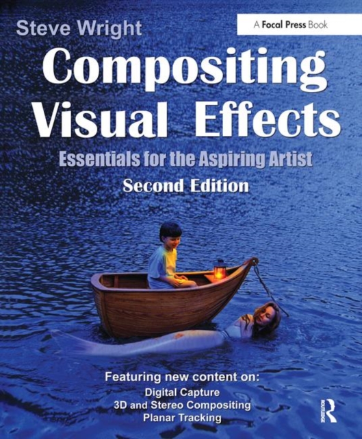 Compositing Visual Effects : Essentials for the Aspiring Artist, Paperback / softback Book