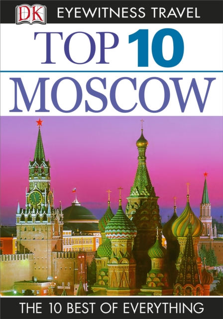 DK Eyewitness Top 10 Moscow, EPUB eBook