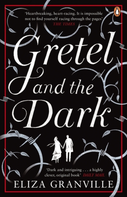Gretel and the Dark, Paperback / softback Book