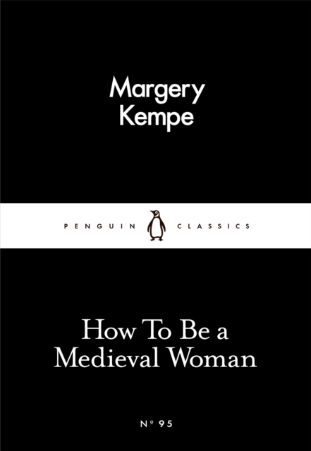 How To Be a Medieval Woman, EPUB eBook