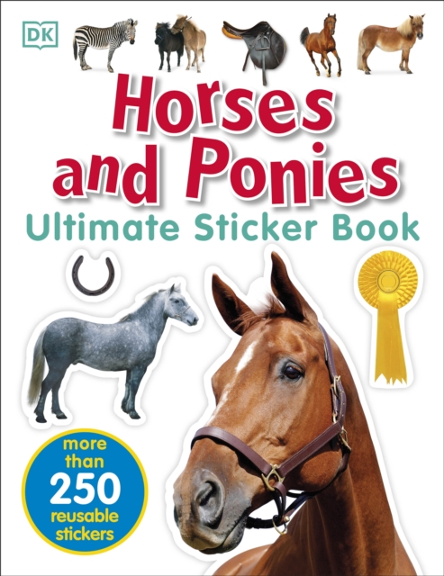 Horses and Ponies Ultimate Sticker Book, Paperback / softback Book