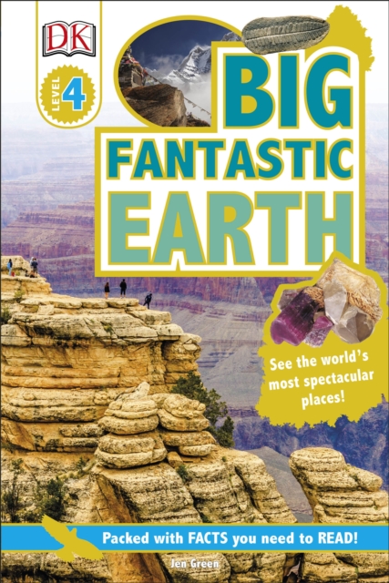 Big Fantastic Earth : See the World's Most Spectacular Places, EPUB eBook