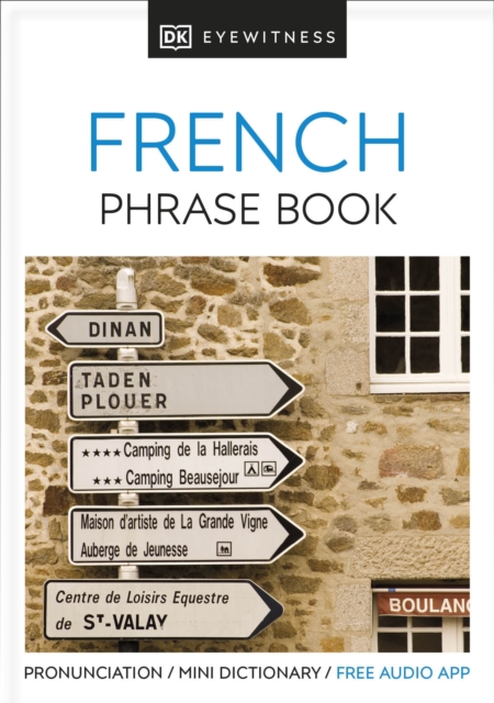 Eyewitness Travel Phrase Book French : Essential Reference for Every Traveller, Paperback / softback Book