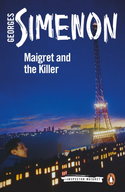 Maigret and the Killer : Inspector Maigret #70, Paperback / softback Book