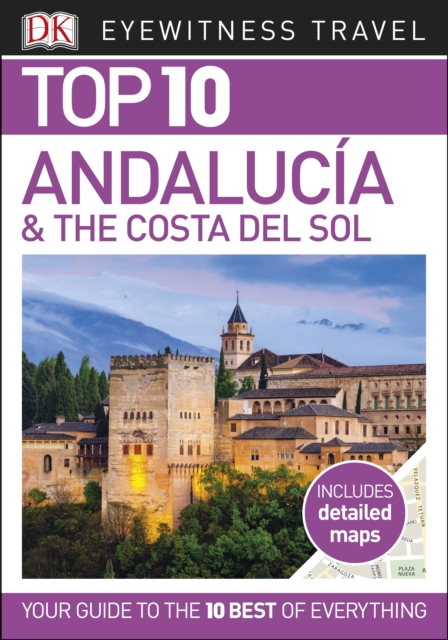Top 10 Andaluc a and the Costa del Sol, EPUB eBook