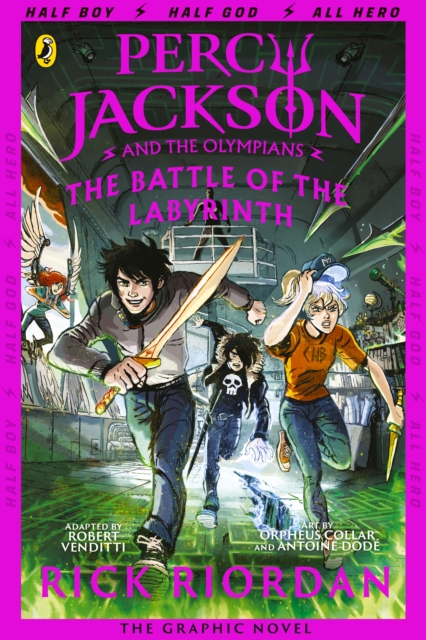 The Battle of the Labyrinth: The Graphic Novel (Percy Jackson Book 4), Paperback / softback Book