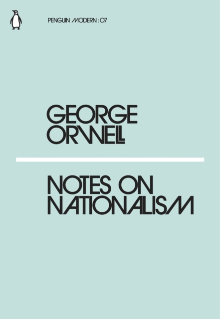 Notes on Nationalism, Paperback / softback Book
