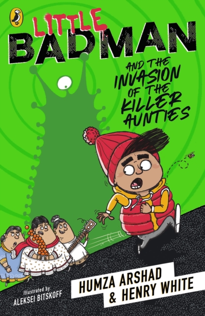 Little Badman and the Invasion of the Killer Aunties, EPUB eBook