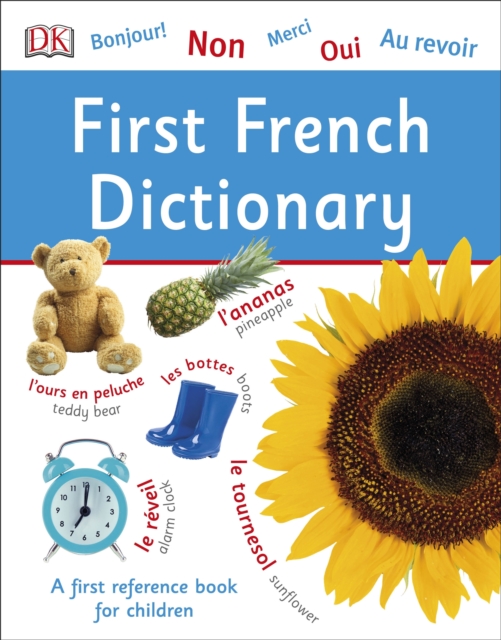 First French Dictionary : A First Reference Book for Children, EPUB eBook