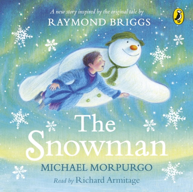 The Snowman : Inspired by the original story by Raymond Briggs, eAudiobook MP3 eaudioBook