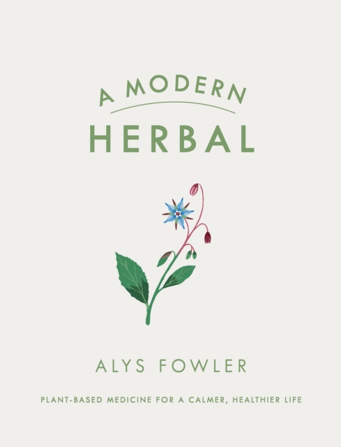 A Modern Herbal, Hardback Book