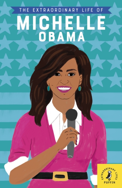 The Extraordinary Life of Michelle Obama, EPUB eBook