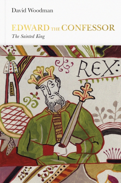 Edward the Confessor (Penguin Monarchs) : The Sainted King, EPUB eBook