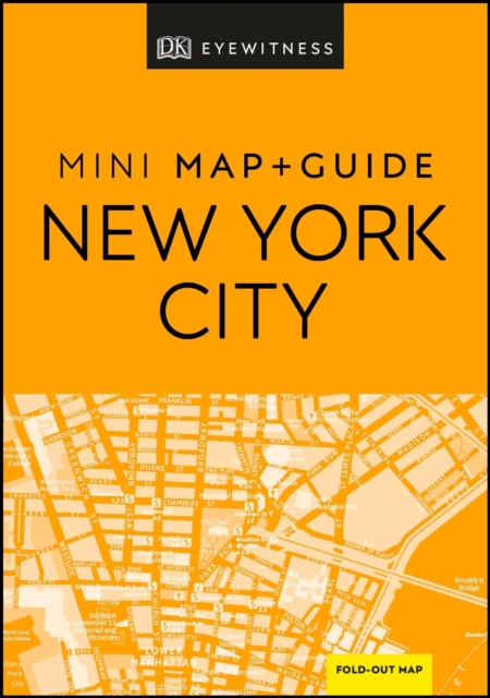 DK Eyewitness New York City Mini Map and Guide, Paperback / softback Book
