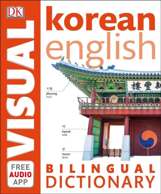 Korean-English Bilingual Visual Dictionary with Free Audio App, Paperback / softback Book